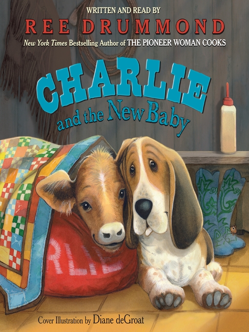 Title details for Charlie and the New Baby by Ree Drummond - Wait list
